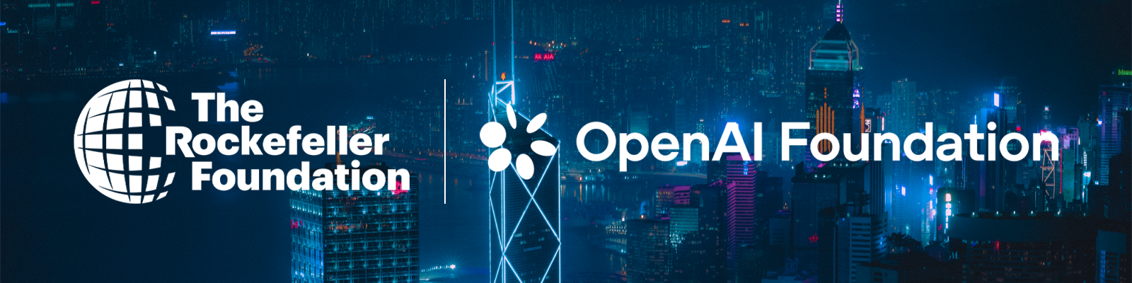 Banner featuring The Rockefeller Foundation, RF Catalytic Capital, and OpenAI Foundation logos against a nighttime city skyline.